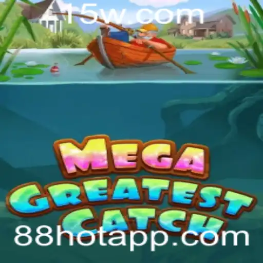 MegaGreatestCatch: Descubra o Novo Fenômeno dos Jogos com a Palavra-Chave 88hot